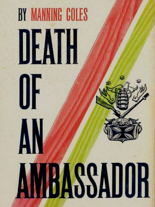 Title details for Death of an Ambassador by Manning Coles - Available